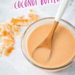 Homemade toasted coconut butter
