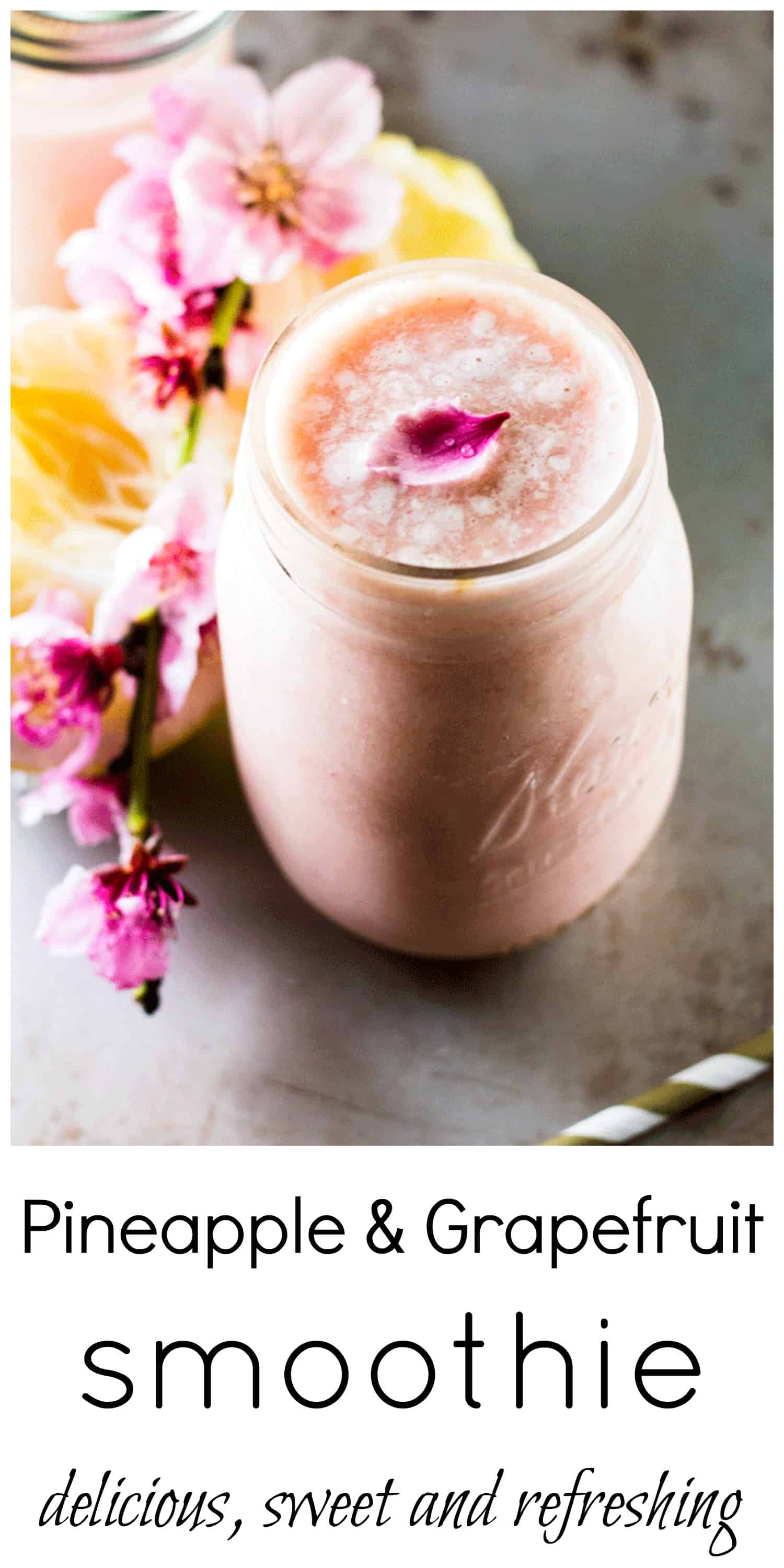 Pineapple and Grapefruit Smoothie