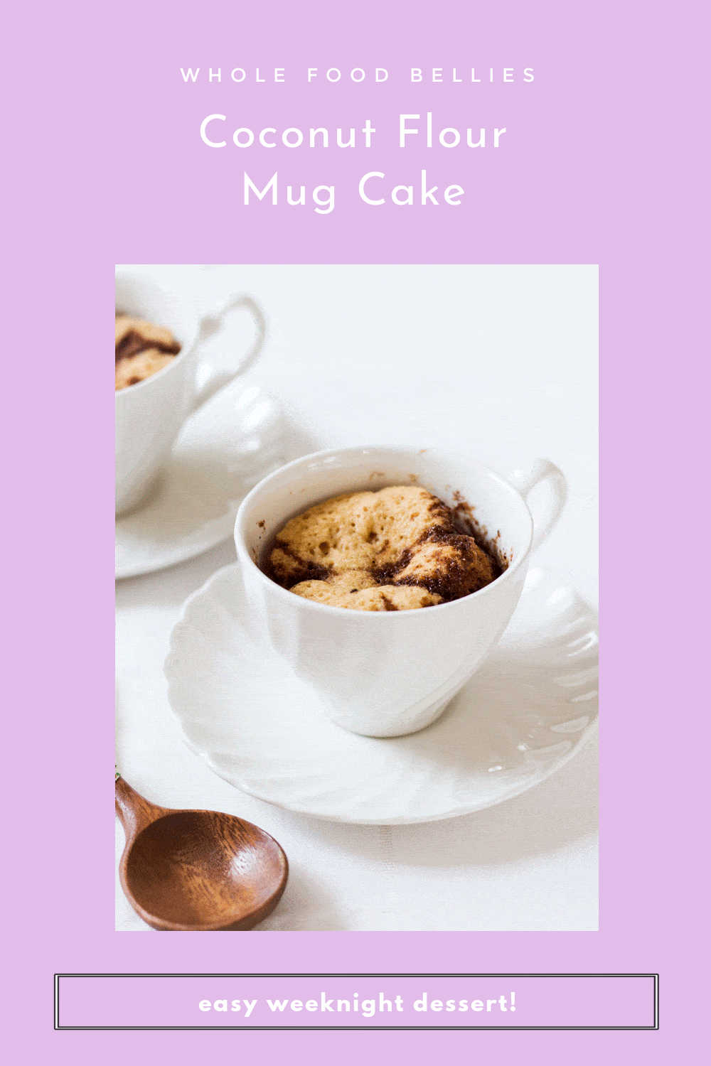 Coconut Flour Mug Cake with Cinnamon Streusel Whole Food Bellies
