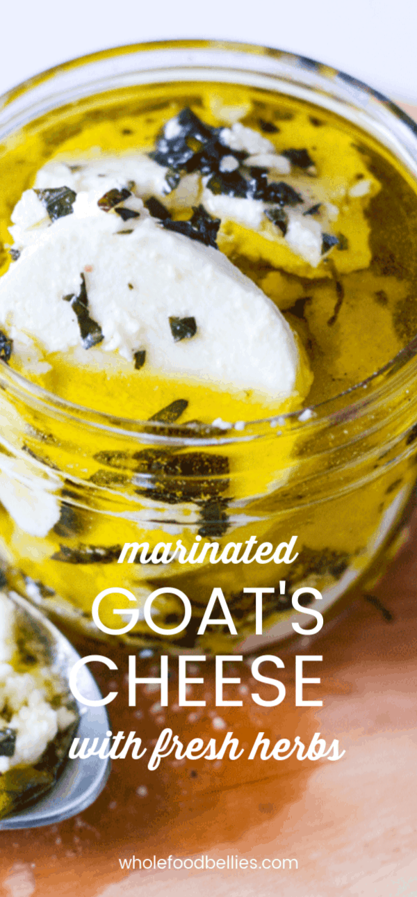 Marinated Goat Cheese Spread with Fresh Garden Herbs Whole Food Bellies