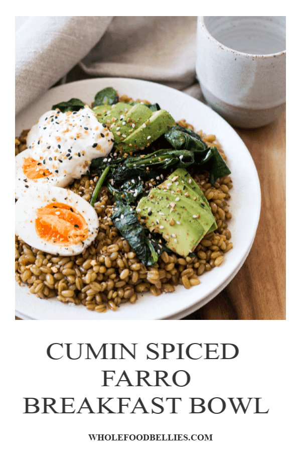 Cumin Spiced Farro Breakfast Bowl Recipe (with instant pot and meal prep instructions) Whole