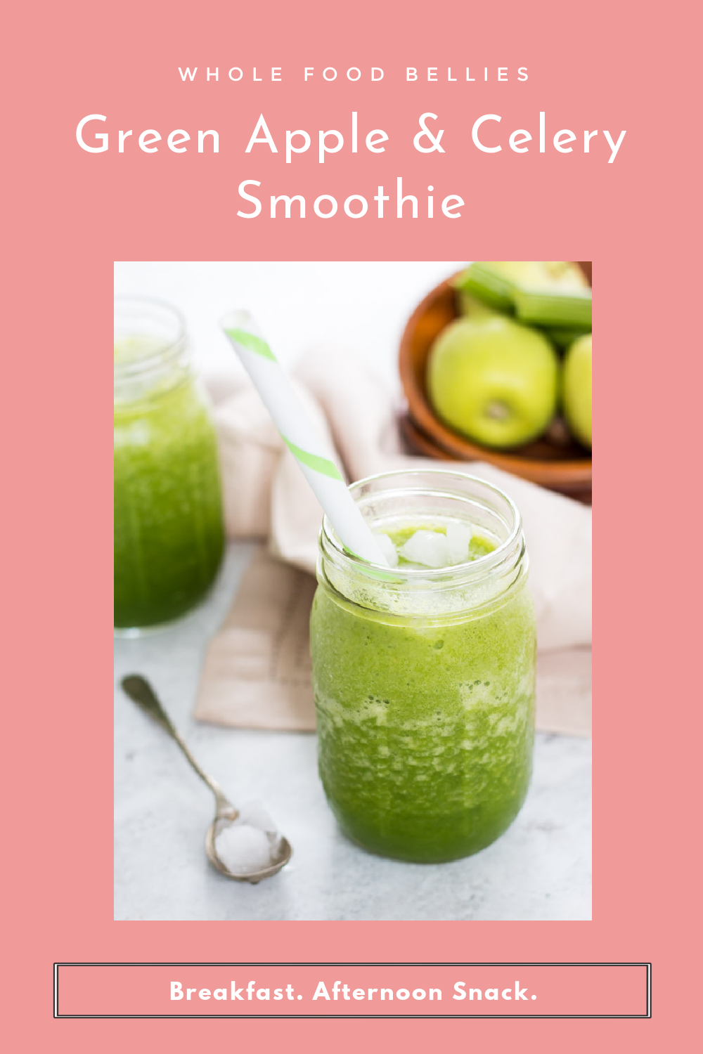 Super Green Celery Smoothie Whole Food Bellies