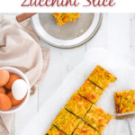 Gluten Free Zucchini Slice