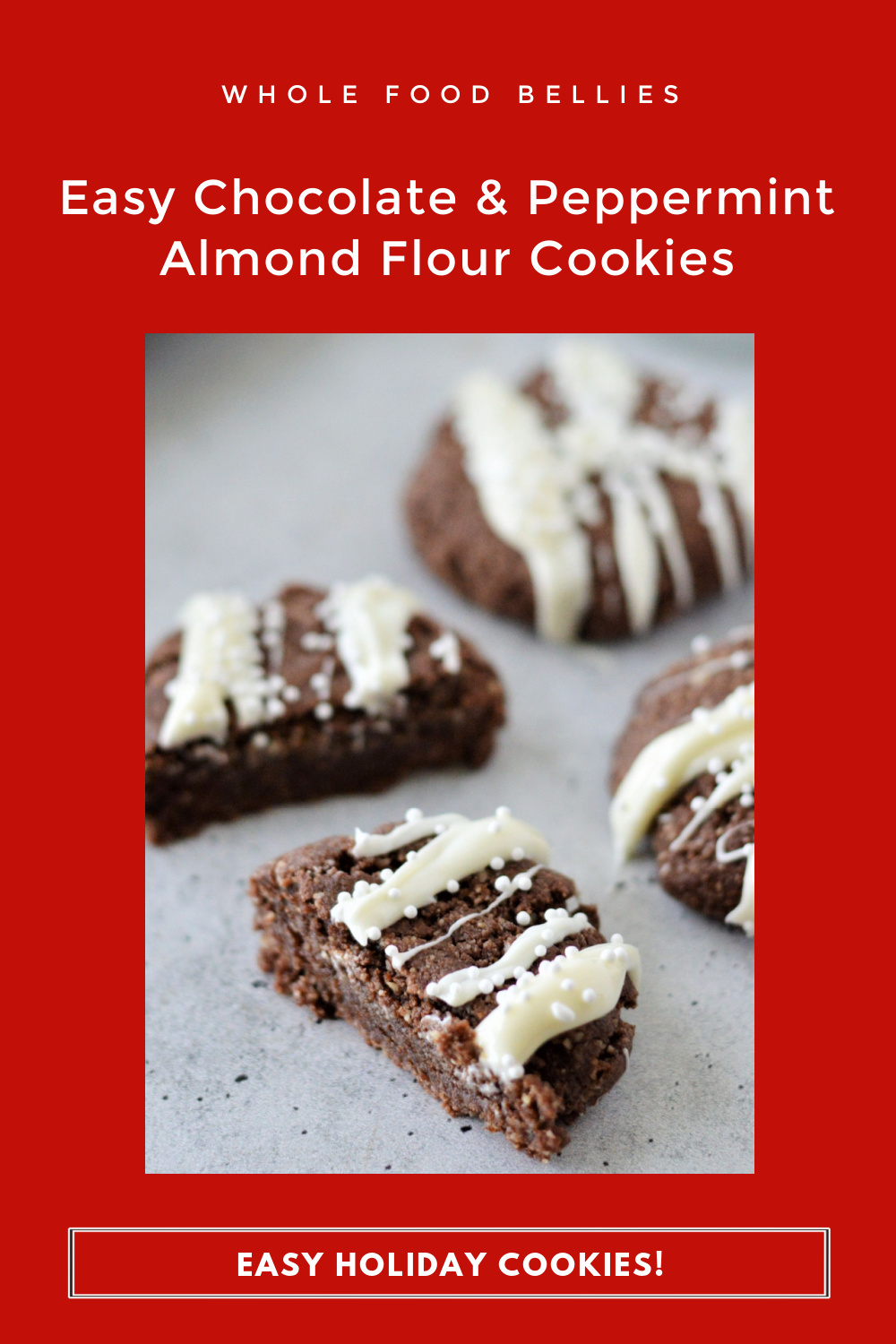 Chocolate Peppermint Almond Flour Cookies Recipe Whole Food Bellies