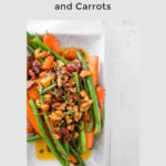 Sauteed green beans and carrots