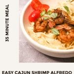 Creamy Cajun Shrimp Pasta Alfredo