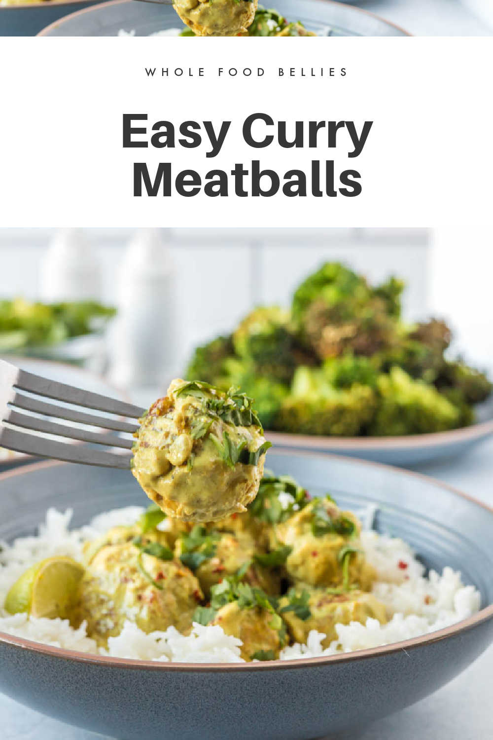 Creamy Ground Turkey Curry Meatballs Whole Food Bellies