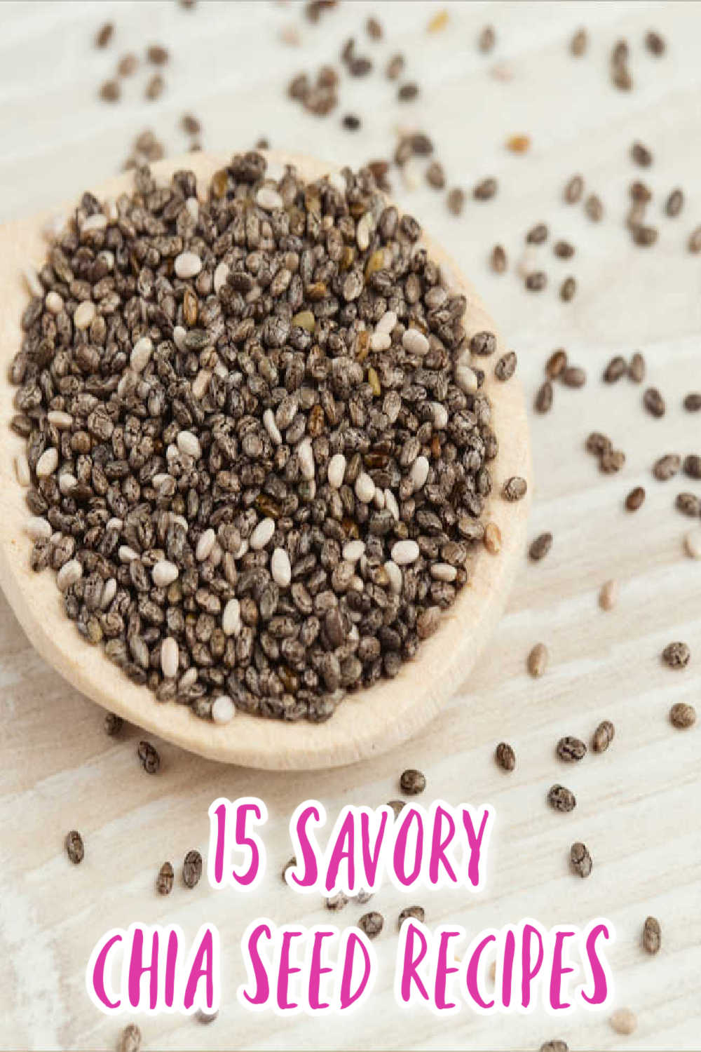 15 Savory Chia Seed Recipes (no puddings!) Whole Food Bellies
